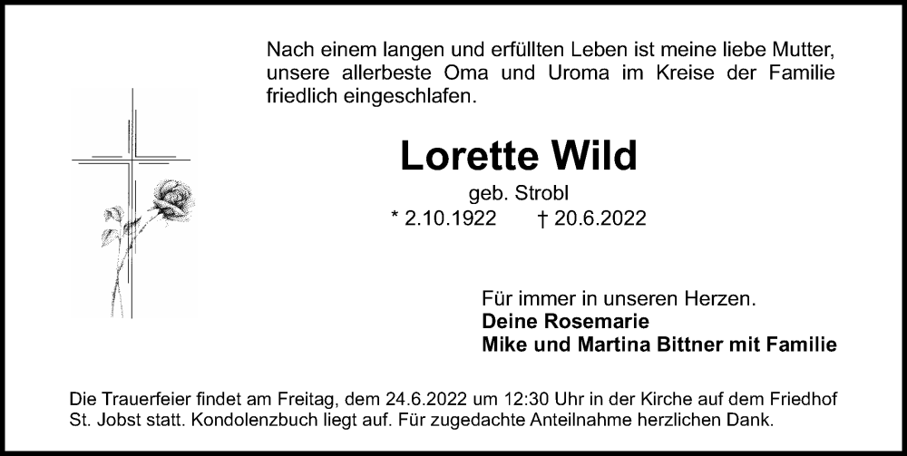  Traueranzeige für Lorette Wild vom 22.06.2022 aus Gesamtausgabe Nürnberger Nachrichten/ Nürnberger Ztg.
