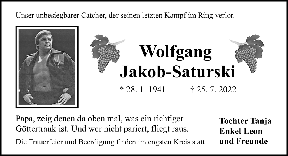  Traueranzeige für Wolfgang Jakob-Saturski vom 30.07.2022 aus Gesamtausgabe Nürnberger Nachrichten/ Nürnberger Ztg.