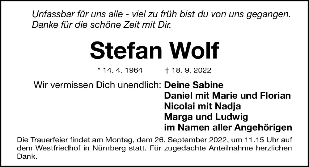  Traueranzeige für Stefan Wolf vom 21.09.2022 aus Gesamtausgabe Nürnberger Nachrichten/ Nürnberger Ztg.